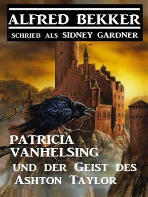 cover image of Patricia Vanhelsing und der Geist des Ashton Taylor